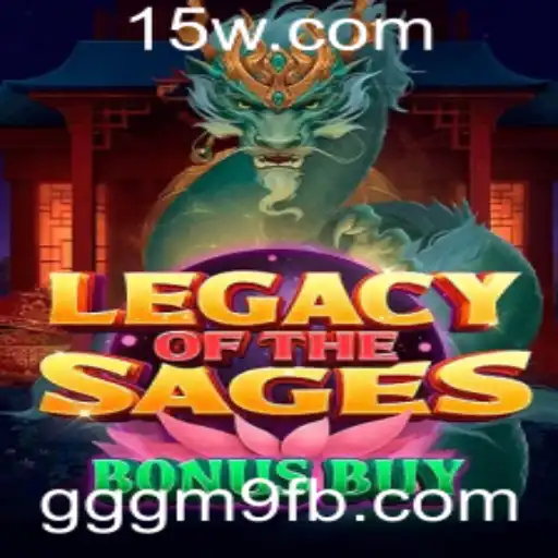 Explorando LegacyoftheSagesBonusBuy: Um Novo Horizonte no Mundo dos Jogos